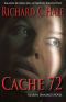 [Jaxon Jennings 02] • Cache 72 (A Jaxon Jennings' Detective Mystery Thriller Series, Book 2)